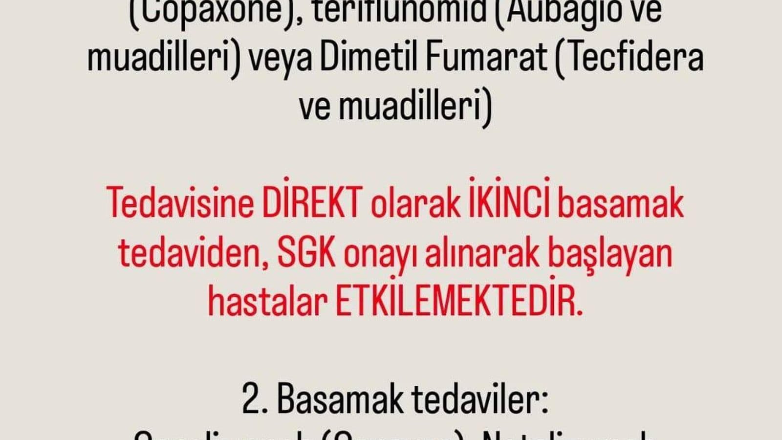 Naif MS Hastalarına Direkt Başlanan 2. Basamak İlaç Raporları Uzatılmayacak